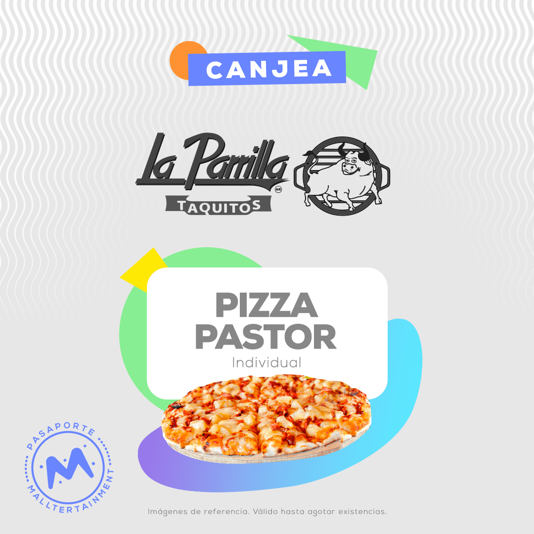 Pizza de pastor individual, canjéala por 300 mallpoints. Hasta agotar existencias.