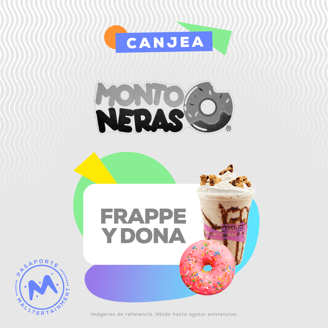 Un frappe y una dona, canjéalo por 250 mallpoints. Hasta agotar existencias.